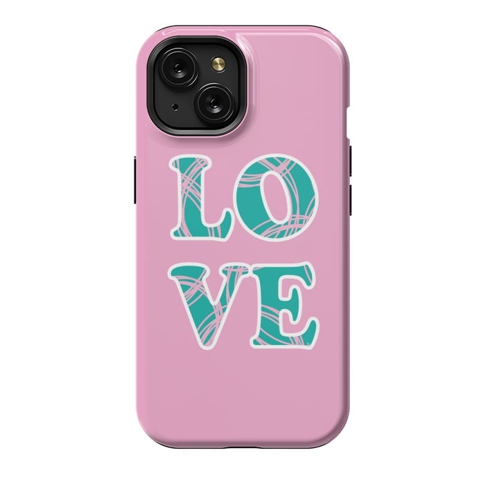 iPhone 15 StrongFit Pink Love Typo by Martina