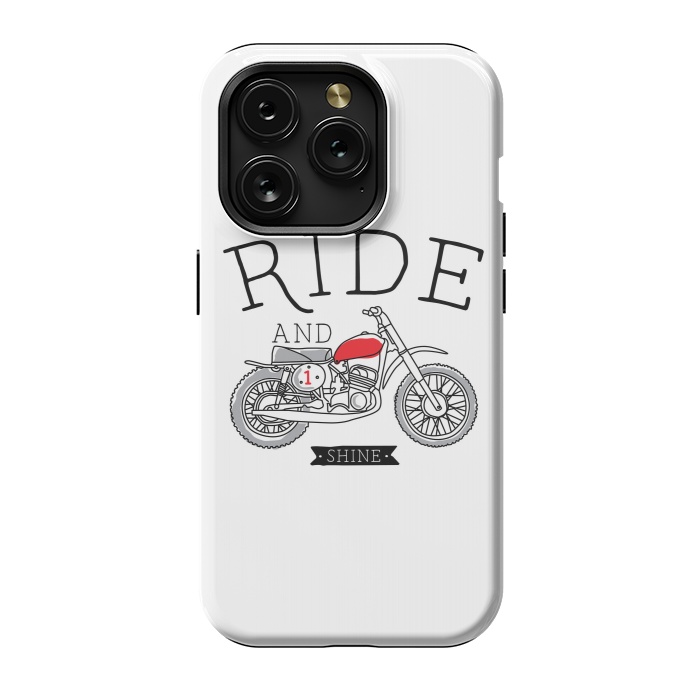 iPhone 15 Pro StrongFit Ride and Shine by Afif Quilimo