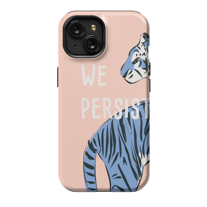 iPhone 15 StrongFit We persist! Pink by Jelena Obradovic