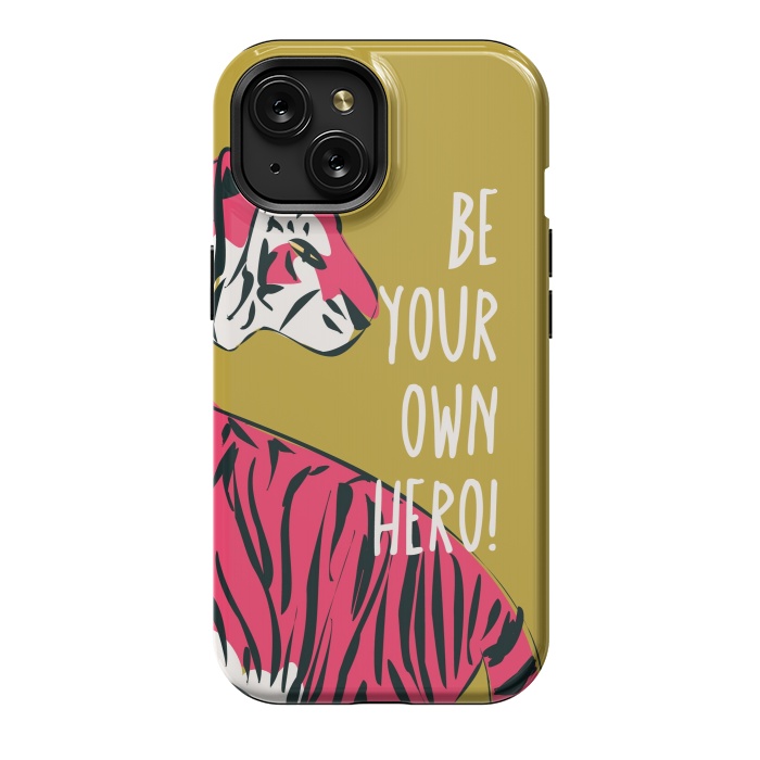 iPhone 15 StrongFit Be your own hero by Jelena Obradovic