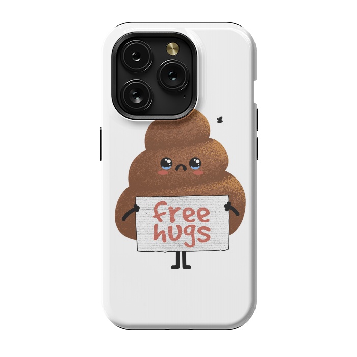 iPhone 15 Pro StrongFit Free Hugs Poop by Afif Quilimo