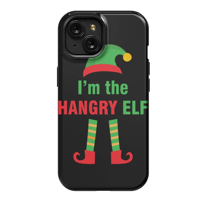 iPhone 15 StrongFit I'M THE HANGRY ELF by MALLIKA