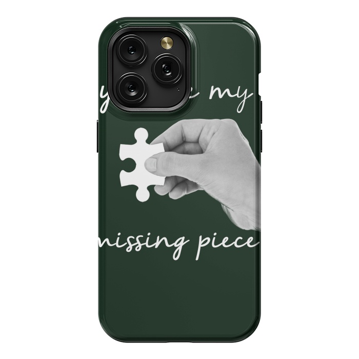 iPhone 15 Pro Max StrongFit You are my missing piece valentine's day design by Oana 