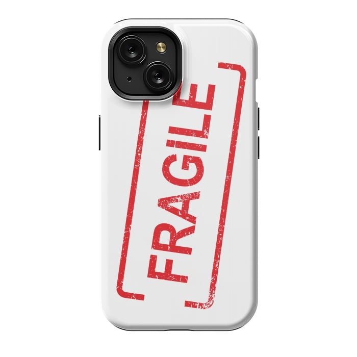 iPhone 15 StrongFit Fragile Red by Martina