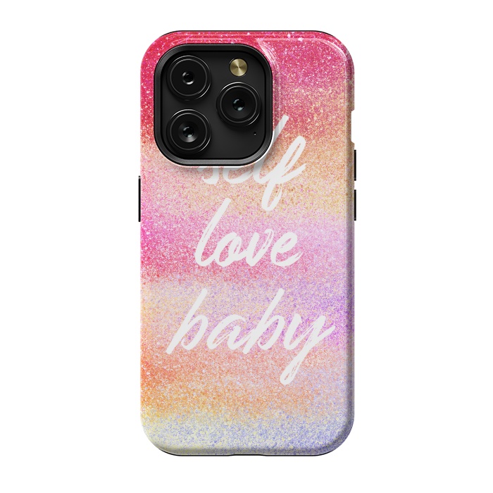 iPhone 15 Pro StrongFit Self Love colorful gradient glitter by Oana 