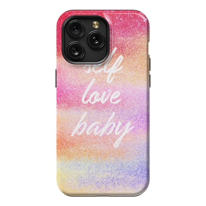 iPhone 15 Pro Max StrongFit Self Love colorful gradient glitter by Oana 