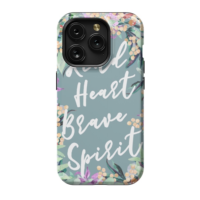 iPhone 15 Pro StrongFit Kind Brave inspirational typography and watercolor flowers by Oana 