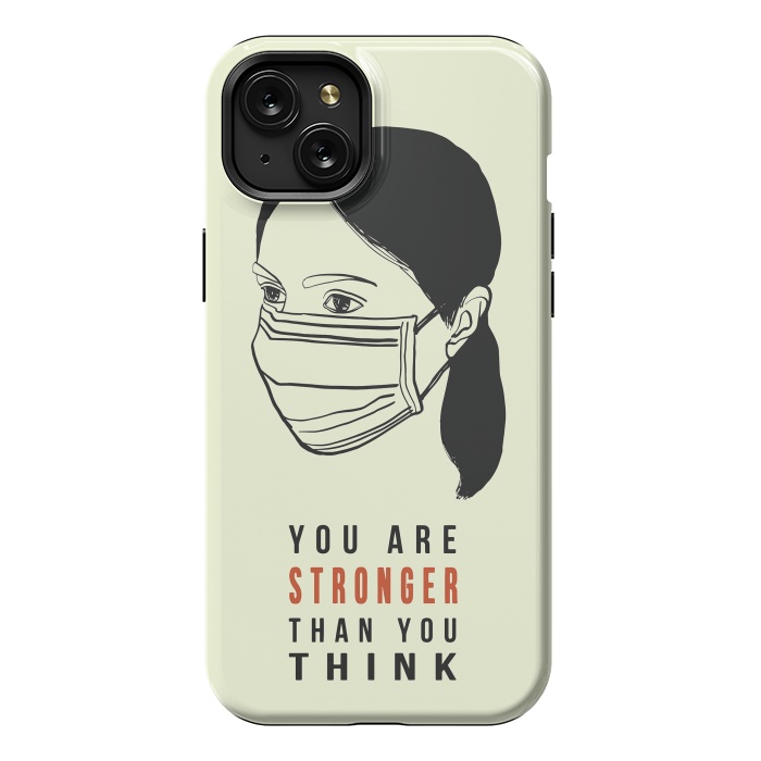 iPhone 15 Plus StrongFit You are strong motivational coronavirus pandemic by Oana 