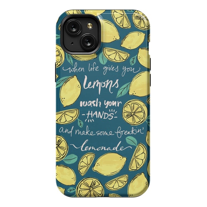 iPhone 15 Plus StrongFit Wash Your Hands & Make Lemonade by Melissa Lee