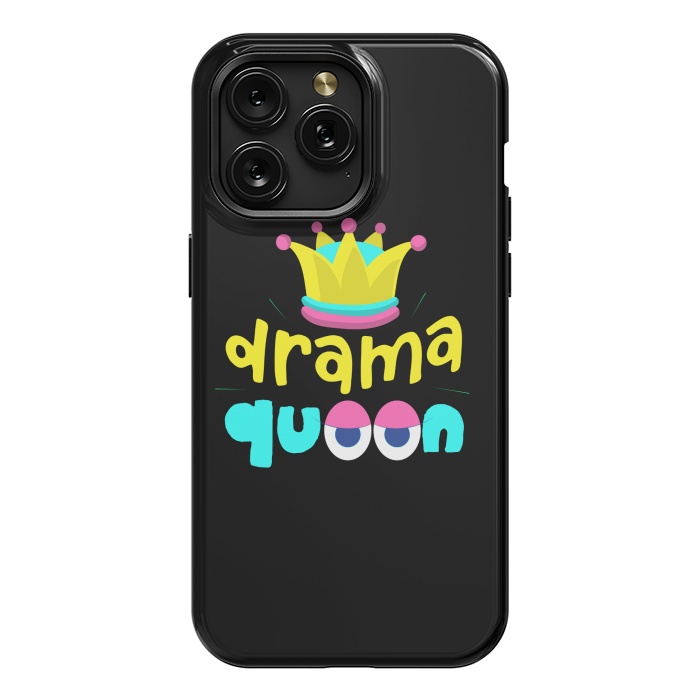 iPhone 15 Pro Max StrongFit drama queen 4 by MALLIKA