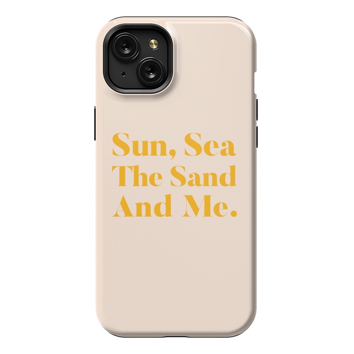 iPhone 15 Plus StrongFit Sun, Sea, The Sand & Me by Uma Prabhakar Gokhale