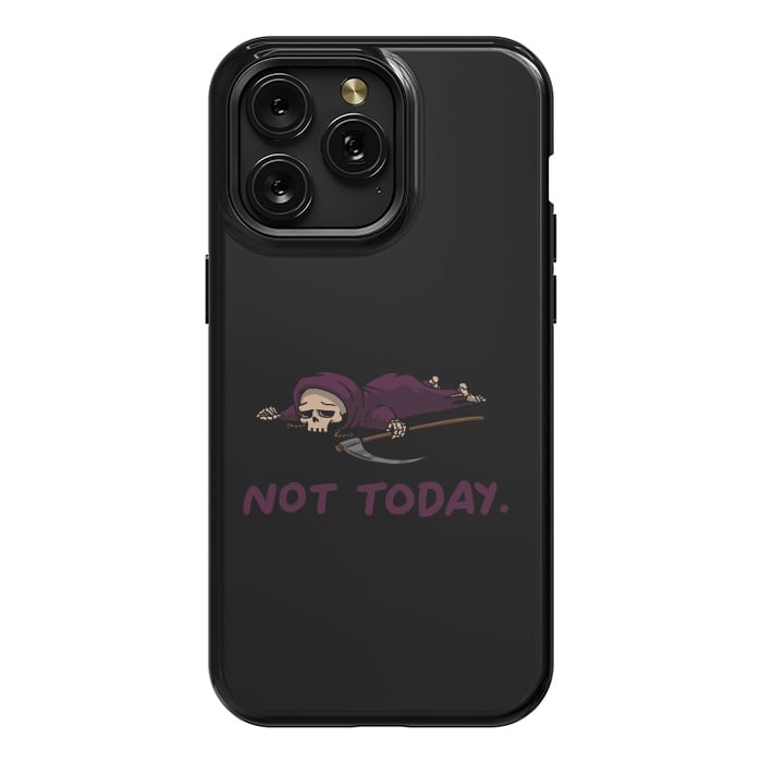 iPhone 15 Pro Max StrongFit Not Today Death Tired Reaper by Vó Maria