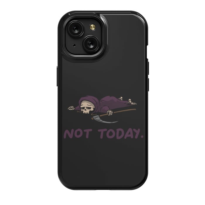 iPhone 15 StrongFit Not Today Death Tired Reaper by Vó Maria