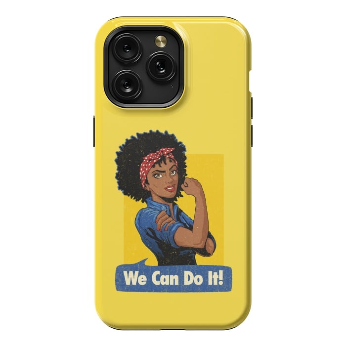 iPhone 15 Pro Max StrongFit We Can Do It! Black Girl Black Queen Shirt by Vó Maria