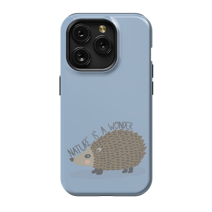 iPhone 15 Pro StrongFit Nature is a Wonder Hedgehog  by Edith May