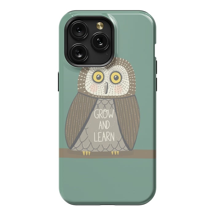 iPhone 15 Pro Max StrongFit Grow and Learn Owl  by Edith May