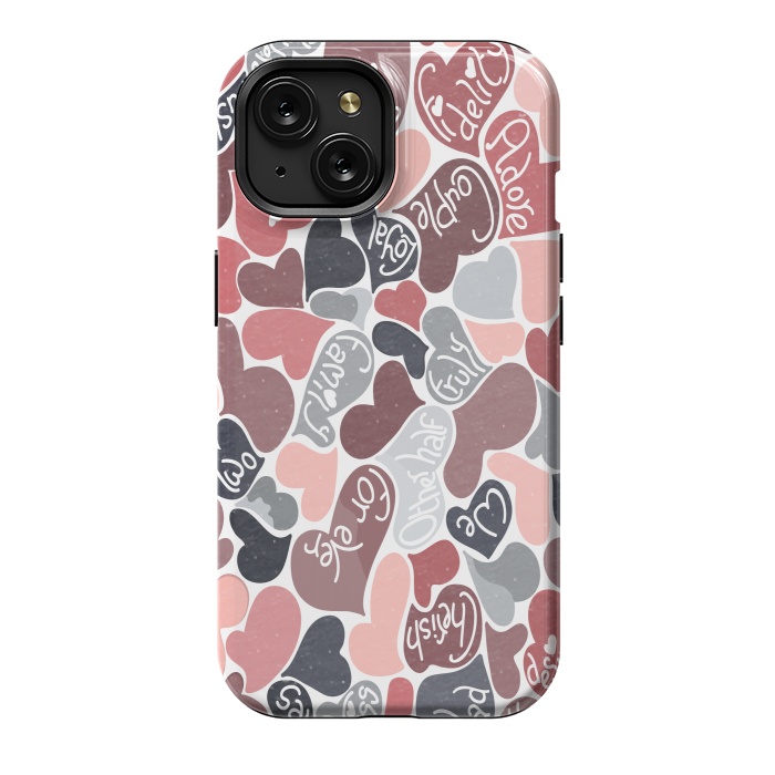 iPhone 15 StrongFit Love hearts with loving words in pink and grey by Paula Ohreen