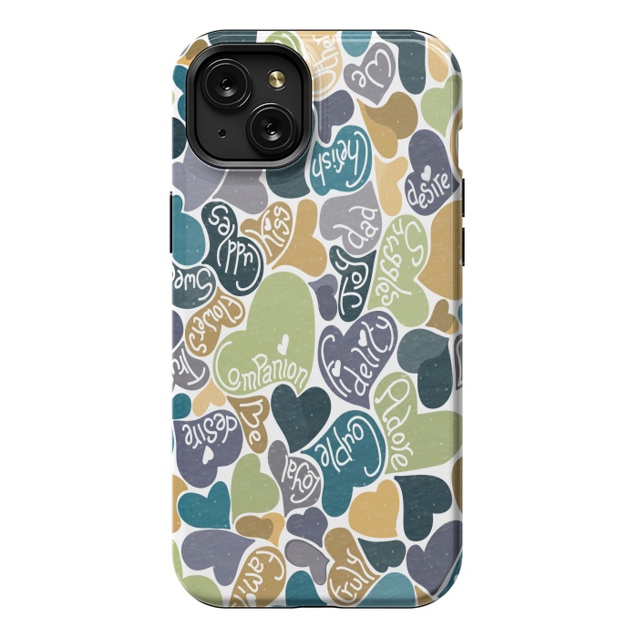 iPhone 15 Plus StrongFit Love hearts with loving words in blue and green by Paula Ohreen