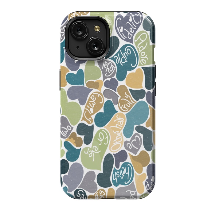 iPhone 15 StrongFit Love hearts with loving words in blue and green by Paula Ohreen