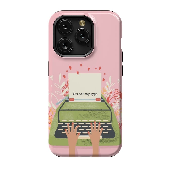iPhone 15 Pro StrongFit You Are My Type, Happy Valentine's Day by Jelena Obradovic