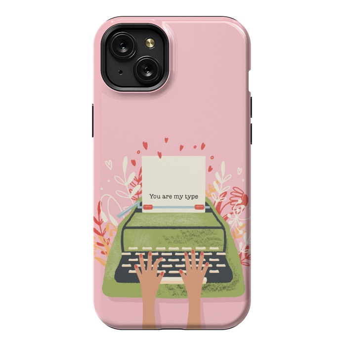 iPhone 15 Plus StrongFit You Are My Type, Happy Valentine's Day by Jelena Obradovic