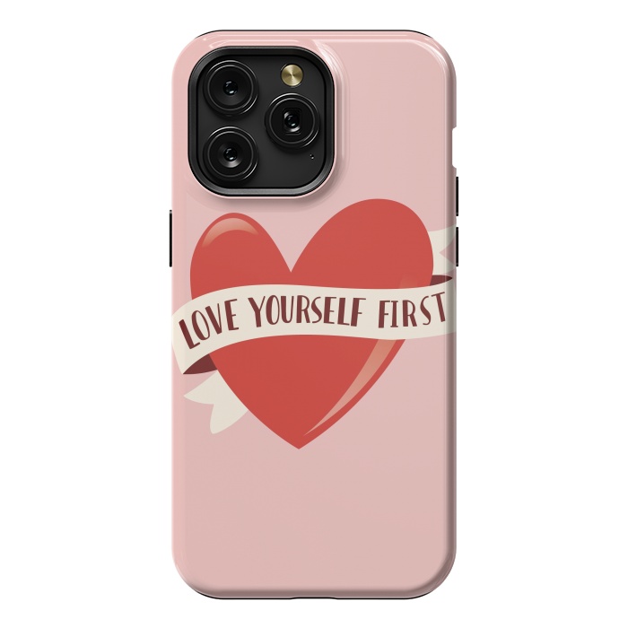 iPhone 15 Pro Max StrongFit Love Yourself First, Happy Valentine's Day by Jelena Obradovic