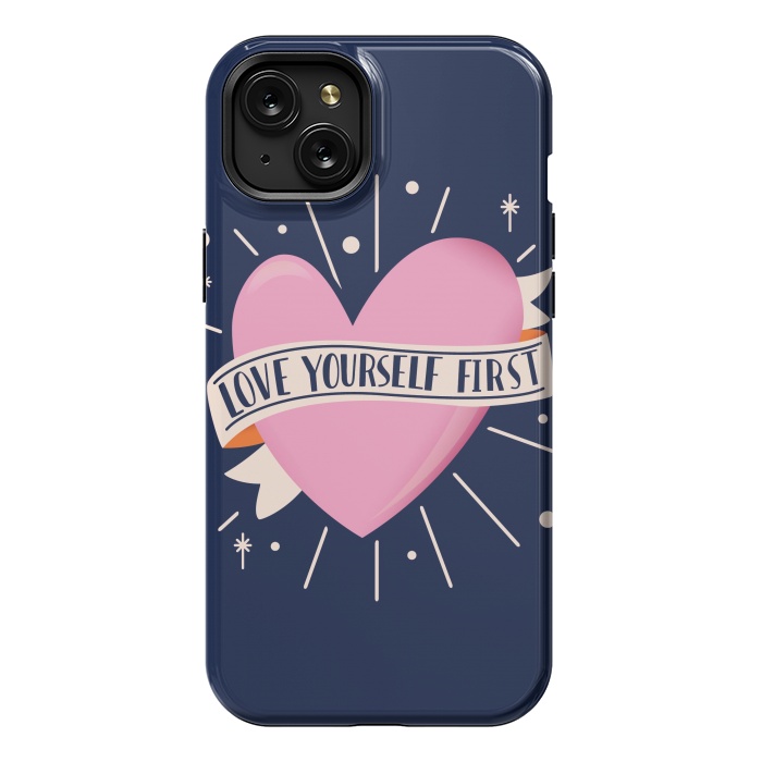 iPhone 15 Plus StrongFit Love Yourself First, Happy Valentine's Day 2 by Jelena Obradovic