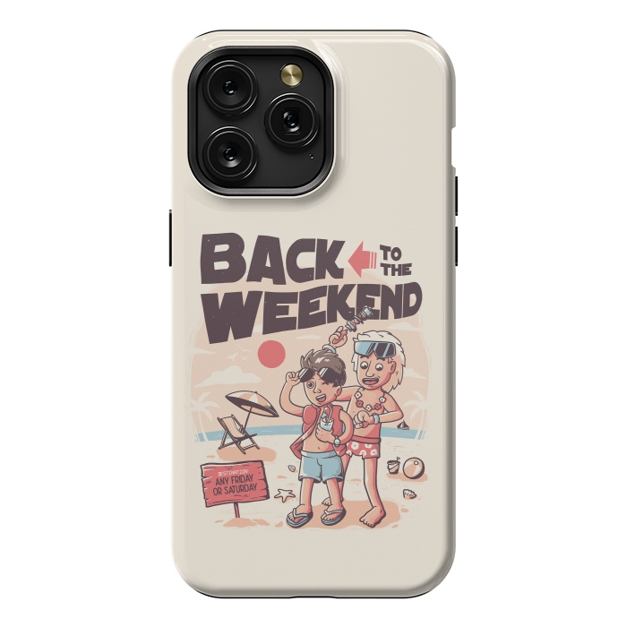 iPhone 15 Pro Max StrongFit Back to the Weekend by eduely