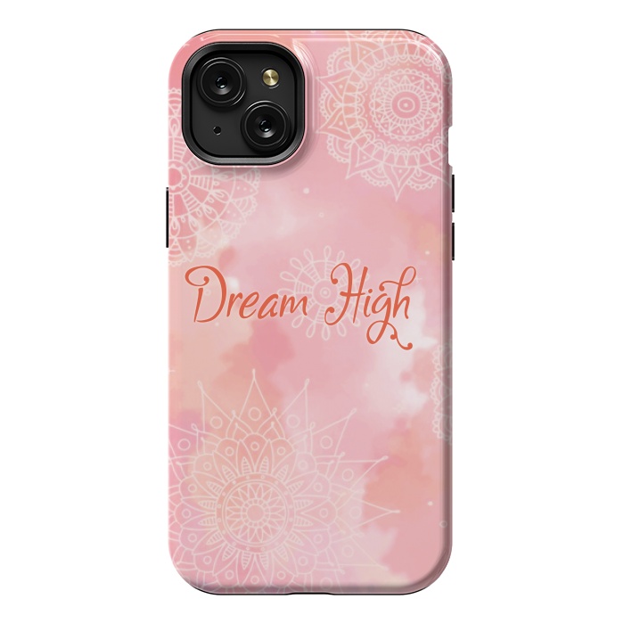 iPhone 15 Plus StrongFit dream high by MALLIKA