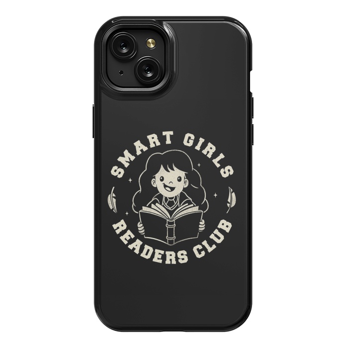 iPhone 15 Plus StrongFit Smart Girls Readers Club Funny Books by eduely