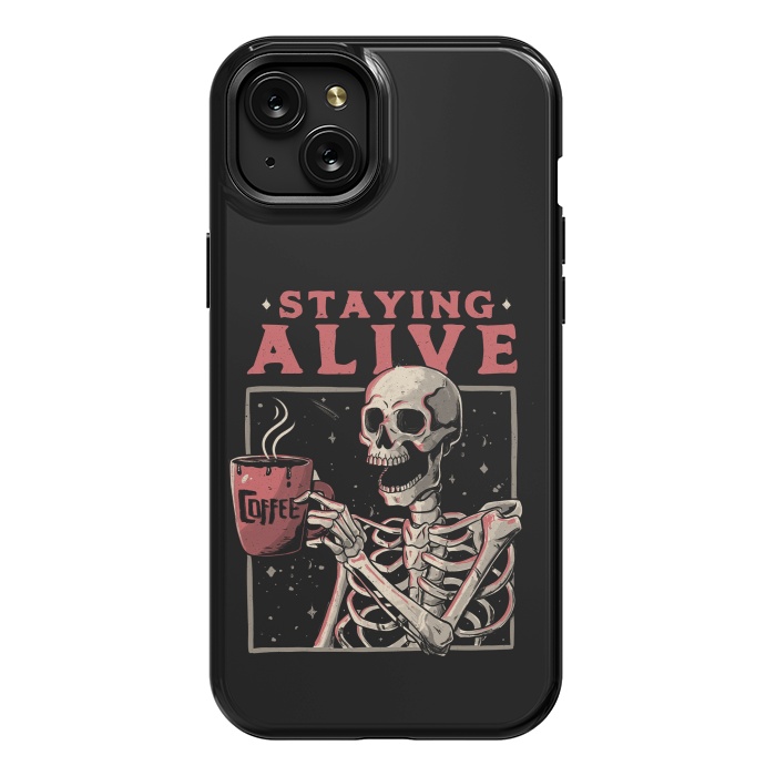 iPhone 15 Plus StrongFit Stayling Alive by eduely