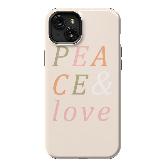 iPhone 15 Plus StrongFit Peace & Love Typography by ArtPrInk