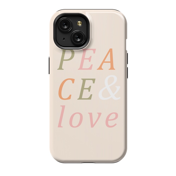 iPhone 15 StrongFit Peace & Love Typography by ArtPrInk