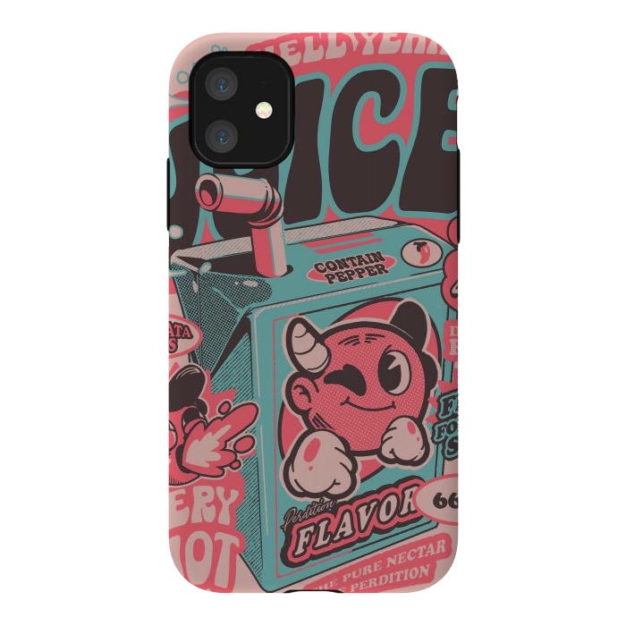 iPhone 11 StrongFit Pink - Hell Yeah Juice  by Ilustrata