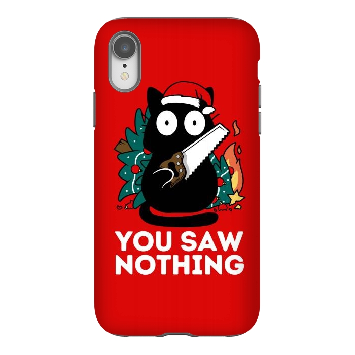 iPhone Xr StrongFit You saw nothing - Christmas Cat by LM2Kone