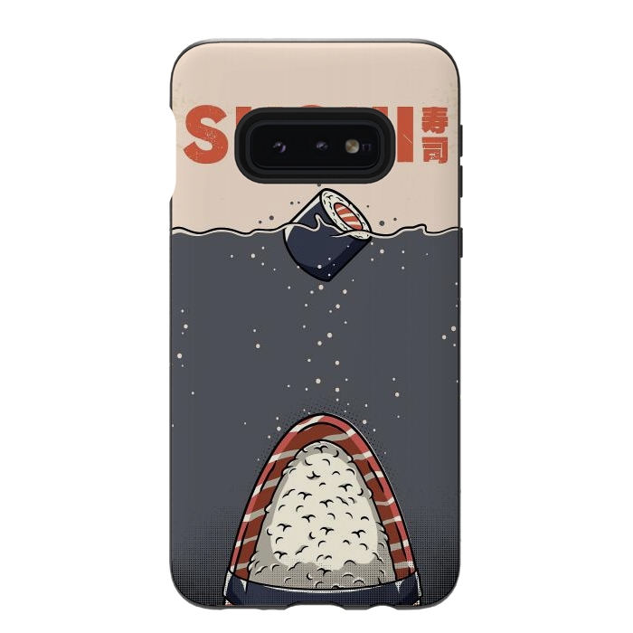 Galaxy S10e StrongFit SUSHI Shark by LM2Kone