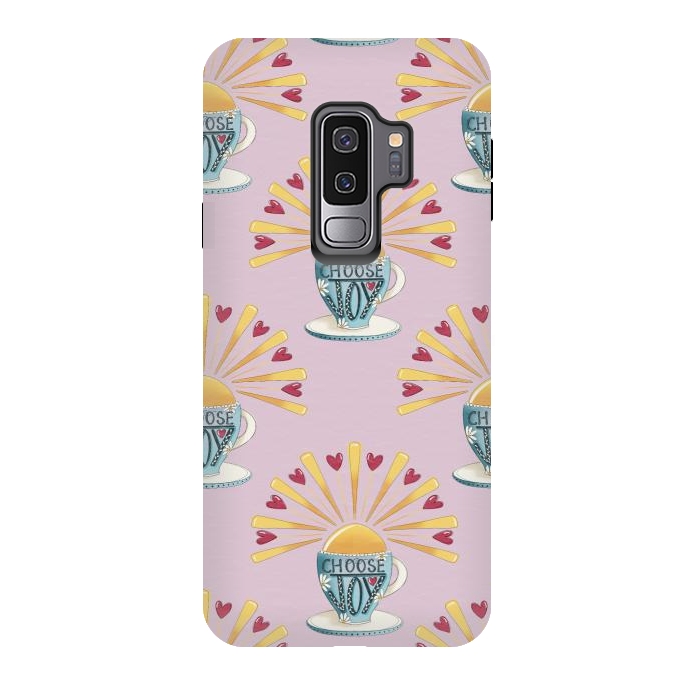 Galaxy S9 plus StrongFit Choose Joy Coffee Cup by Tiny Thistle Studio