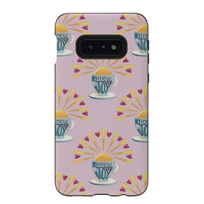 Galaxy S10e StrongFit Choose Joy Coffee Cup by Tiny Thistle Studio