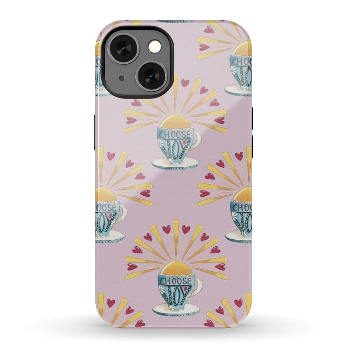 iPhone 13 StrongFit Choose Joy Coffee Cup by Tiny Thistle Studio