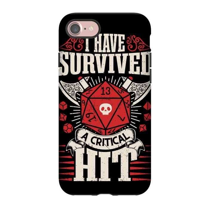iPhone 7 StrongFit I have survived a critical Hit - RPG by LM2Kone