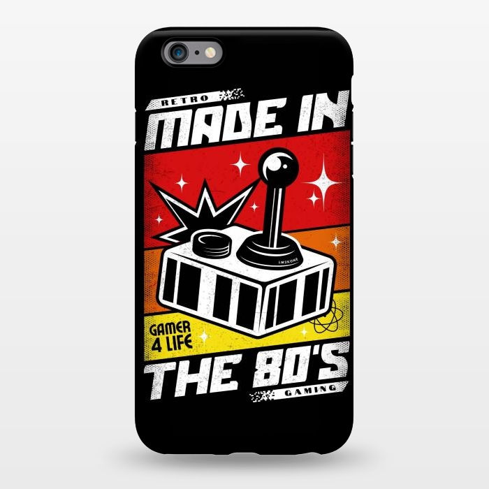 iPhone 6/6s plus StrongFit Made In The 80's - Retro gaming by LM2Kone