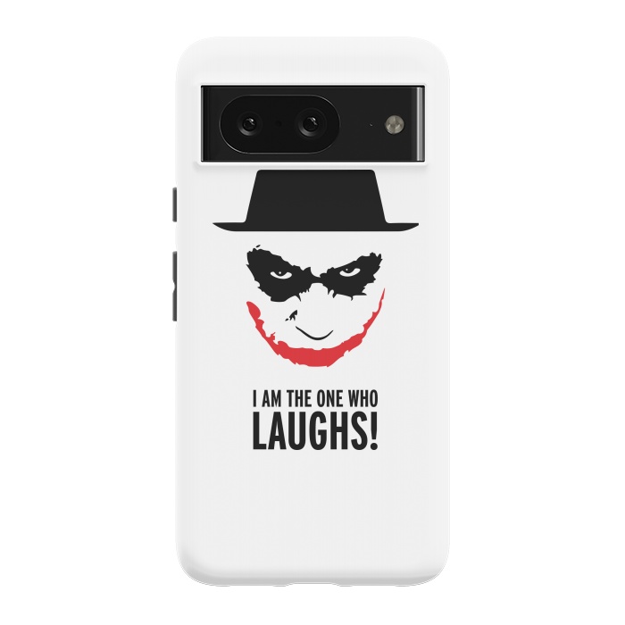 Pixel 8 StrongFit Heisenberg Joker I Am The One Who Laughs Breaking Bad Dark Knight  by Alisterny