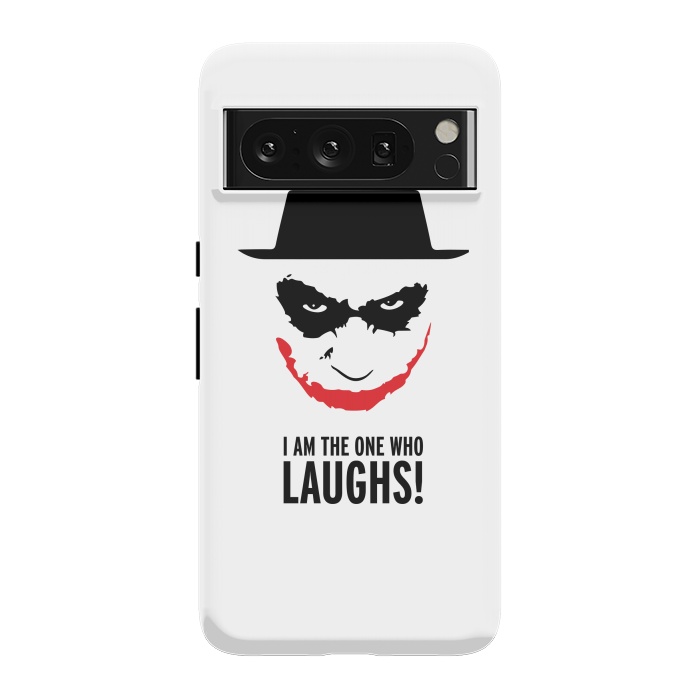 Pixel 8 Pro StrongFit Heisenberg Joker I Am The One Who Laughs Breaking Bad Dark Knight  by Alisterny