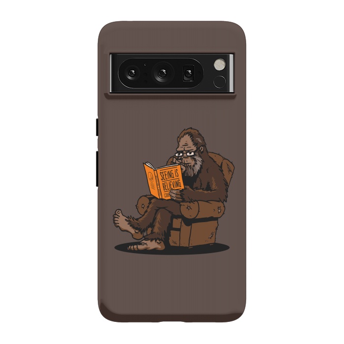 Pixel 8 Pro StrongFit BigFoot Reading Book - Seeing is Believing by Vó Maria