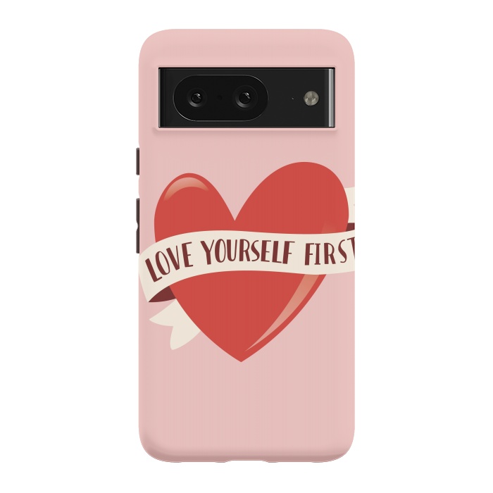 Pixel 8 StrongFit Love Yourself First, Happy Valentine's Day by Jelena Obradovic