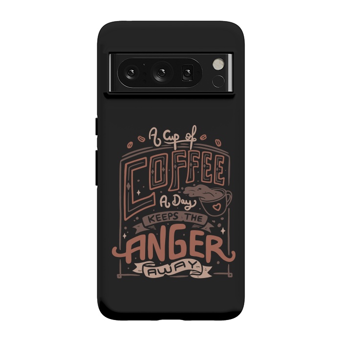 Pixel 8 Pro StrongFit A Cup of Coffee a Day by eduely