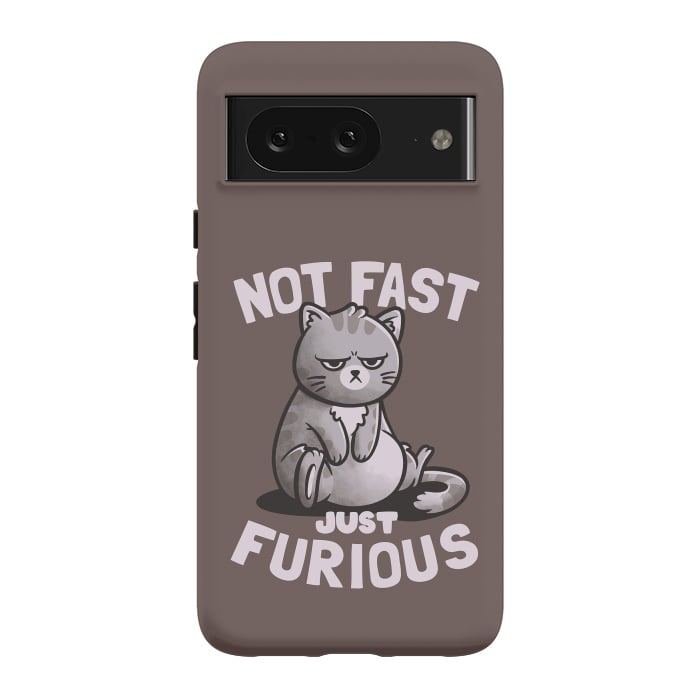 Pixel 8 StrongFit Not Fast Just Furious Cute Funny Cat Gift by eduely