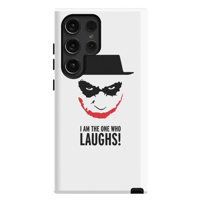 Galaxy S24 Ultra StrongFit Heisenberg Joker I Am The One Who Laughs Breaking Bad Dark Knight  by Alisterny