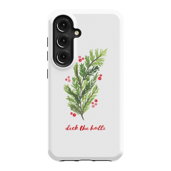 Galaxy S24 StrongFit Deck the Halls by Noonday Design