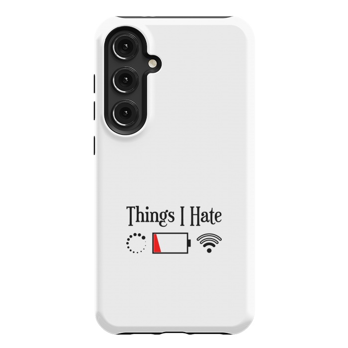 Galaxy S24 Plus StrongFit Things I Hate by TMSarts